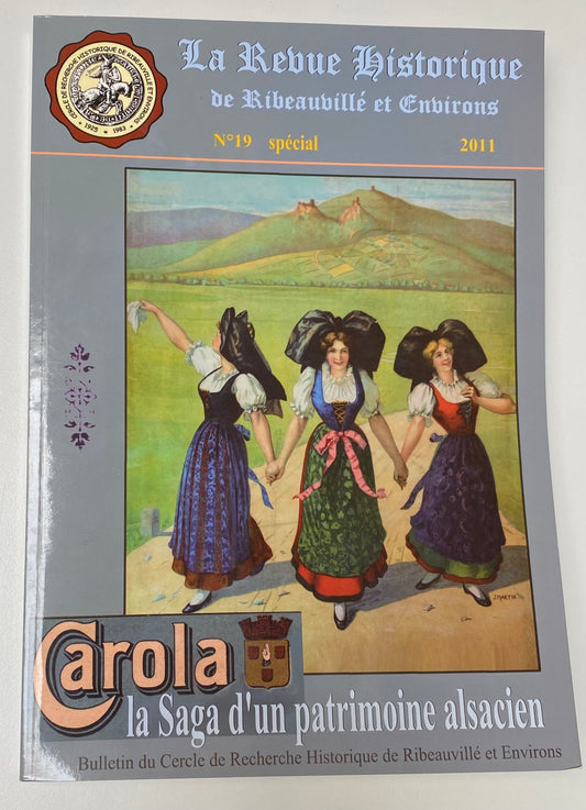 Livre sur l'histoire de CAROLA : Carola, la saga d'un patrimoine alsacien
